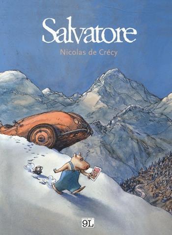 Salvatore - Nicolas de Crécy - Libro Panini Comics 2014, Panini Comics | Libraccio.it