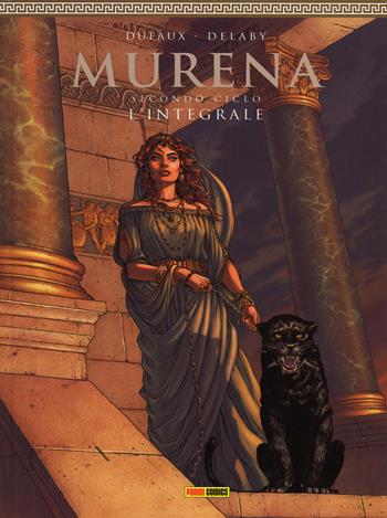 Murena. L'integrale. Vol. 2 - Jean Dufaux, Philippe Delaby - Libro Panini Comics 2014 | Libraccio.it