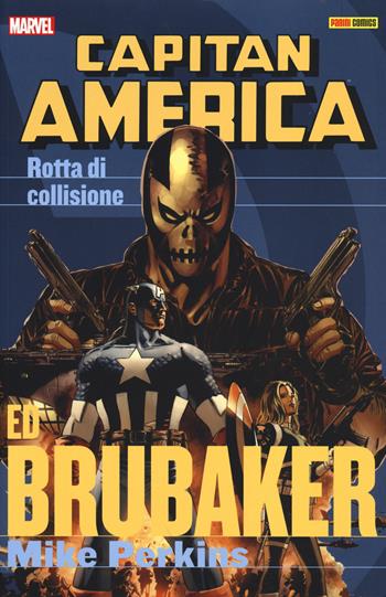 Rotta di collisione. Capitan America. Vol. 3 - Ed Brubaker, Mike Perkins - Libro Panini Comics 2014, Marvel | Libraccio.it