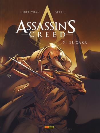 El Cakr. Assassin's creed. Vol. 5 - Eric Corbeyran, Djillali Defali - Libro Panini Comics 2014 | Libraccio.it