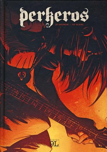 Perkeros - J. P. Ahonen, K. P. Alare - Libro Panini Comics 2014, Panini Comics | Libraccio.it