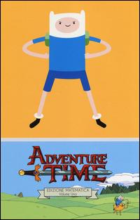 Adventure time. Edizione matematica. Vol. 1 - Ryan North, Shelli Paroline, Braden Lamb - Libro Panini Comics 2014, Collezione 100% Panini Comics | Libraccio.it