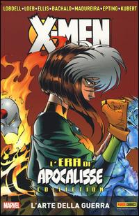 L' era di apocalisse collection. X-Men. Vol. 5: arte della guerra, L'.  - Libro Panini Comics 2014, Collezione 100% Marvel | Libraccio.it