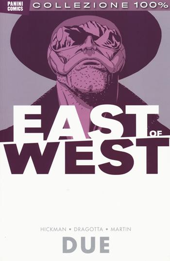 East of west. Vol. 2 - Jonathan Hickman, Nick Dragotta, Frank Martin - Libro Panini Comics 2015, Collezione 100% Panini Comics | Libraccio.it