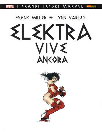 Elektra vive ancora - Frank Miller, Lynn Varley - Libro Panini Comics 2015, Marvel Italia | Libraccio.it