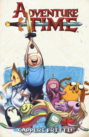 Adventure time. Capperi fritti!. Vol. 3 - Ryan North, Shelli Paroline, Braden Lamb - Libro Panini Comics 2015 | Libraccio.it