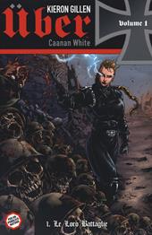 Le loro battaglie. Uber. Vol. 1