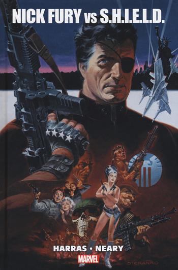 Nick Fury vs S.H.I.E.L.D. - Bob Harras, Paul Neary - Libro Panini Comics 2015, Marvel | Libraccio.it