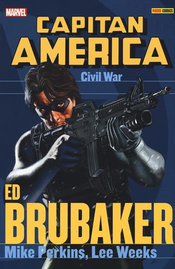Civil war. Capitan America. Ed Brubaker collection. Vol. 5 - Ed Brubaker, Mike Perkins, Lee Week - Libro Panini Comics 2015 | Libraccio.it