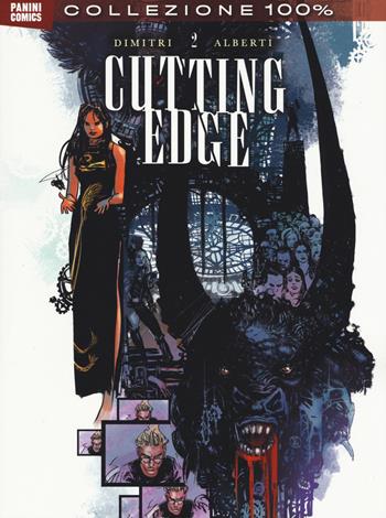 Cutting Edge. Vol. 2 - Francesco Dimitri, Mario Alberti - Libro Panini Comics 2015, Panini Comics | Libraccio.it