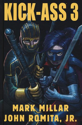 Kick-Ass omnibus. Vol. 3 - Mark Millar, John Jr. Romita - Libro Panini Comics 2015, Collezione 100% Cult comics | Libraccio.it