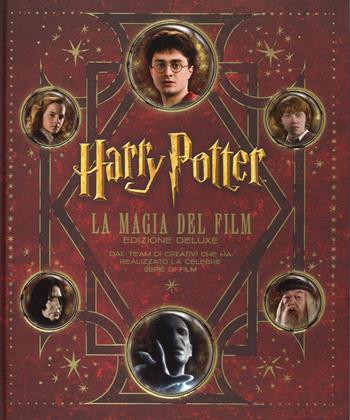 Harry Potter. La magia del film. Ediz. deluxe - Brian Sibley - Libro Panini Comics 2015 | Libraccio.it