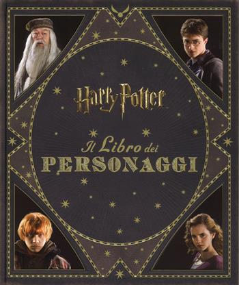 Harry Potter. Il libro dei personaggi - Jody Revenson - Libro Panini Comics 2015 | Libraccio.it
