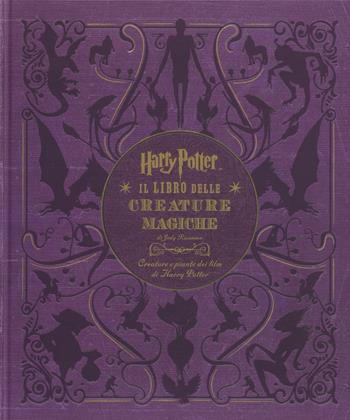 Harry Potter. Il libro delle creature magiche. Creature e piante dei film di Harry Potter. Con poster. Ediz. a colori - Jody Revenson - Libro Panini Comics 2015, Panini Books | Libraccio.it