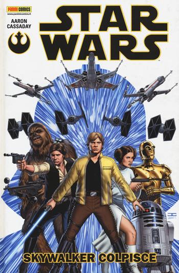 Skywalker colpisce. Star Wars. Vol. 1 - Jason Aaron, John Cassaday - Libro Panini Comics 2015, 100% Panini Comics HD | Libraccio.it