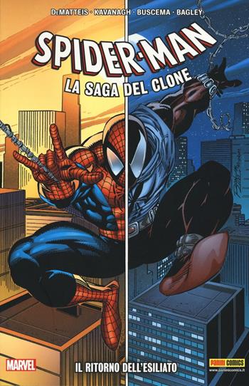 Il ritorno dell'esiliato. Spider-Man. La saga del clone. Vol. 1  - Libro Panini Comics 2016, Marvel | Libraccio.it