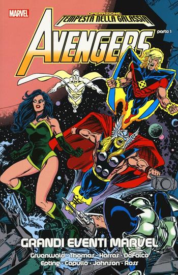 Operazione: tempesta nella galassia. Avengers. Vol. 1  - Libro Panini Comics 2016, Grandi eventi Marvel | Libraccio.it