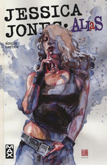 Jessica Jones. Alias. Vol. 3 - Brian Michael Bendis, Michael Gaydos - Libro Panini Comics 2016, Max comics | Libraccio.it