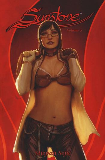 Sunstone. Vol. 2 - Stjepan Sejic - Libro Panini Comics 2016, Collezione 100% Panini Comics | Libraccio.it