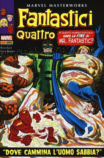 Fantastici quattro. Vol. 7: Dove cammina l'uomo sabbia?. - Stan Lee, Jack Kirby - Libro Panini Comics 2016, Marvel masterworks | Libraccio.it