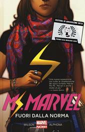 Fuori dalla norma. Ms. Marvel. Vol. 1