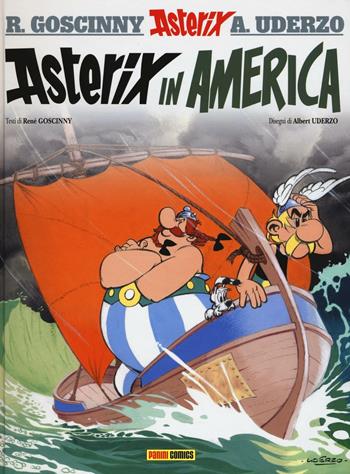 Asterix in America. Vol. 22 - René Goscinny, Albert Uderzo - Libro Panini Comics 2016 | Libraccio.it