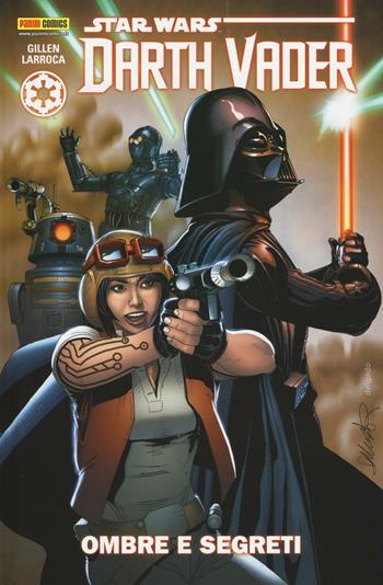 Darth Vader. Star Wars. Vol. 2: Ombre e segreti - Kieron Gillen, Salvador Larroca - Libro Panini Comics 2016 | Libraccio.it