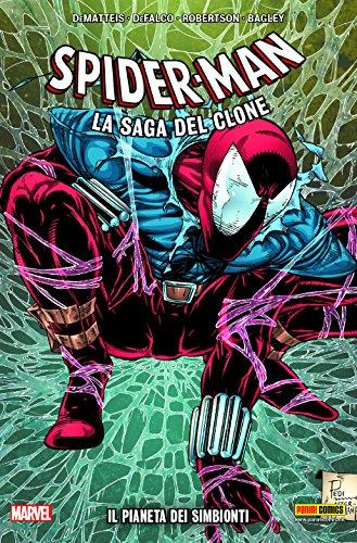 Il pianeta dei simbionti. Spider-Man. La saga del clone. Vol. 3  - Libro Panini Comics 2016 | Libraccio.it