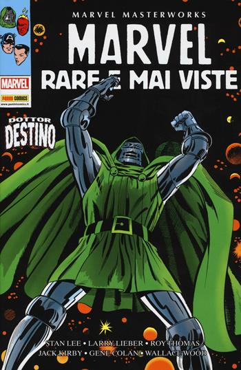 Marvel. Rare e mai viste  - Libro Panini Comics 2016, Marvel masterworks | Libraccio.it