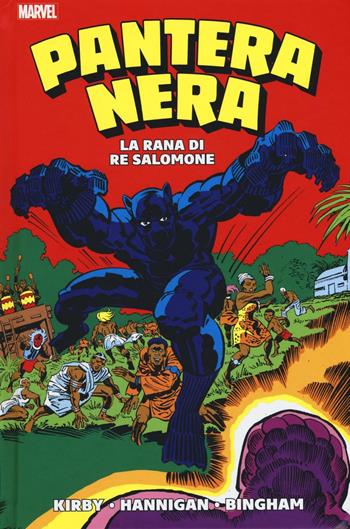 La rana di Re Salomone. Pantera Nera - Jack Kirby, Ed Hannigan, Jerry Bingham - Libro Panini Comics 2016, Marvel | Libraccio.it