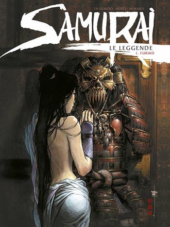 Furiko. Samurai le leggende. Vol. 1 - Jean-François Di Giorgio, Frédéric Genêt, Cristina Mormile - Libro Panini Comics 2017 | Libraccio.it