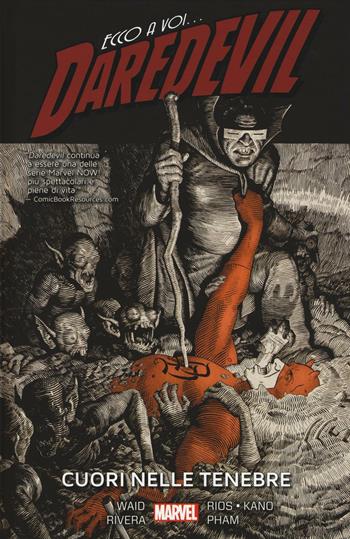 Cuori nelle tenebre. Daredevil. Vol. 2 - Mark Waid, Paolo Rivera, Emma Rios - Libro Panini Comics 2016, Marvel | Libraccio.it