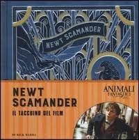 Animali fantastici e dove trovarli. Newt Scamander. Il taccuino del film. Ediz. a colori - Rick Barba - Libro Panini Comics 2016, Panini Books | Libraccio.it