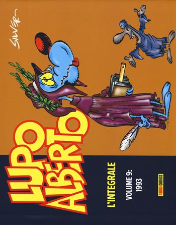 Lupo Alberto. L'integrale. Vol. 9: 1993 - Silver - Libro Panini Comics 2017 | Libraccio.it