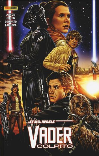 Vader colpito. Star Wars  - Libro Panini Comics 2016, Collezione 100% Panini Comics | Libraccio.it