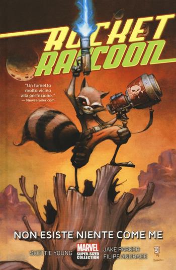 Rocket Raccoon. Non esiste niente come me - Skottie Young, Filipe Andrade, Jake Parker - Libro Panini Comics 2016, Marvel | Libraccio.it