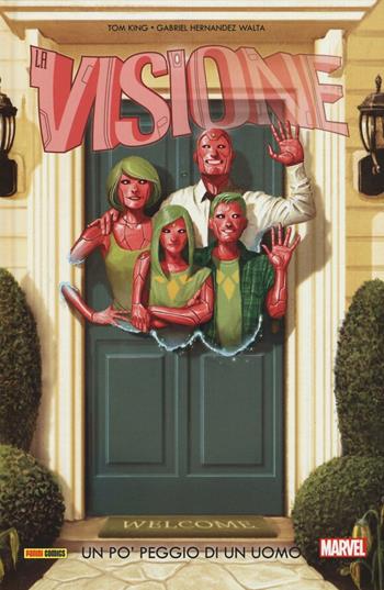 Visione. Vol. 1: po' peggio di un uomo, Un. - Tom King, Gabriel Hernandez Walta - Libro Panini Comics 2016, Collezione 100% Marvel | Libraccio.it