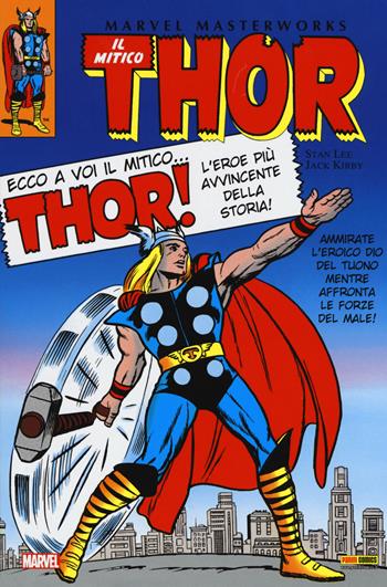 Il mitico Thor. Vol. 1 - Stan Lee, Jack Kirby - Libro Panini Comics 2017, Marvel masterworks | Libraccio.it