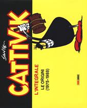 Cattivik. L'integrale. Nuova ediz.. Vol. 1: Le origini (1975-1988).
