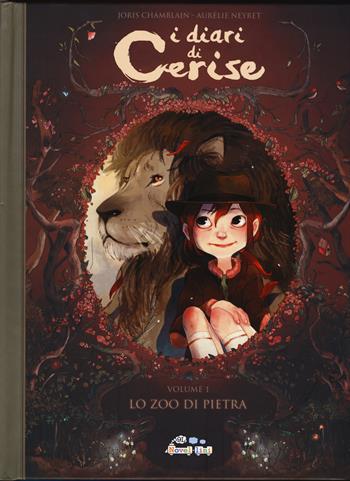 I diari di Cerise. Vol. 1: Lo zoo di pietra - Joris Chamblain, Aurélie Neyret - Libro Panini Comics 2017, 9L. Novellini | Libraccio.it