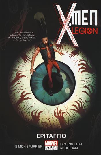 Epitaffio. X-Men legion. Vol. 3 - Simon Spurrier, Tang Eng Huat, Khoi Pham - Libro Panini Comics 2017, Marvel | Libraccio.it