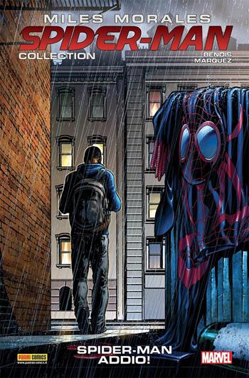 Miles Morales. Spider-Man collection. Vol. 6: Spider-Man addio!. - Brian Michael Bendis, David Marquez - Libro Panini Comics 2017, Marvel | Libraccio.it