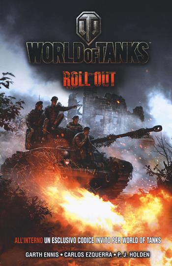 World of tanks. Vol. 1 - Garth Ennis, Carlos Ezquerra, P. J. Holden - Libro Panini Comics 2017, Panini Comics 100% HD | Libraccio.it