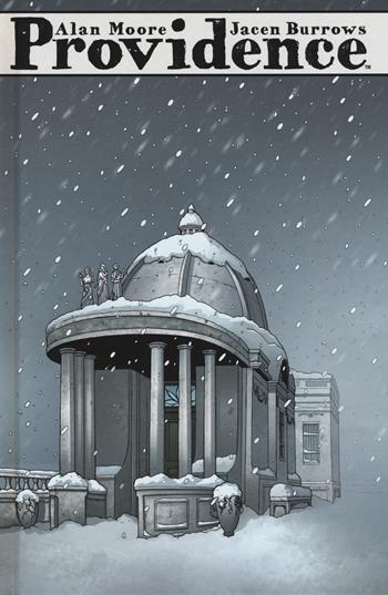 Providence. Vol. 3 - Alan Moore, Jacen Burrows - Libro Panini Comics 2017, Panini Comics 100% HD | Libraccio.it