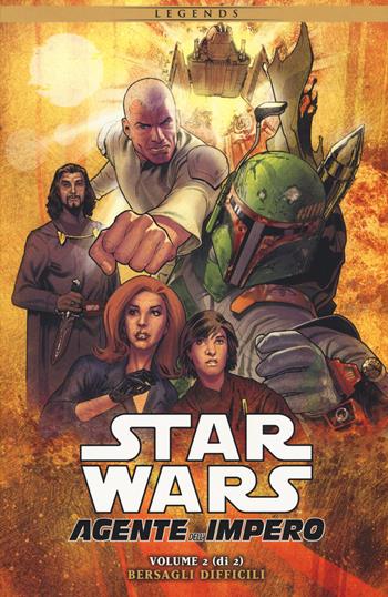 Star Wars. Agente dell'impero. Vol. 2: Bersagli difficili. - John Ostrander - Libro Panini Comics 2017, Collezione 100% Panini Comics | Libraccio.it