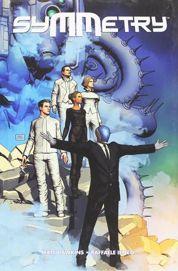 Symmetry - Matt Hawkins, Raffaele Ienco - Libro Panini Comics 2017 | Libraccio.it