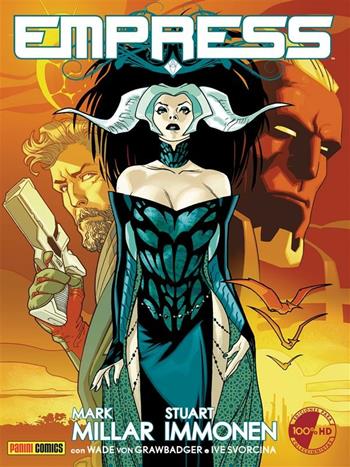 Empress - Mark Millar, Stuart Immonen - Libro Panini Comics 2017, Panini Comics 100% HD | Libraccio.it