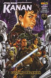 L' ultimo Padawan. Star Wars. Kanan. Vol. 1