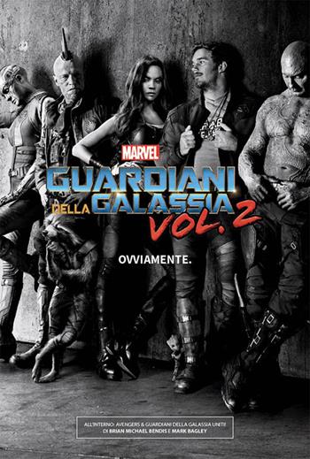 Avengers & guardiani della galassia: uniti! Movie edition - Brian Michael Bendis, Mark Bagley - Libro Panini Comics 2017, Marvel greatest hits | Libraccio.it