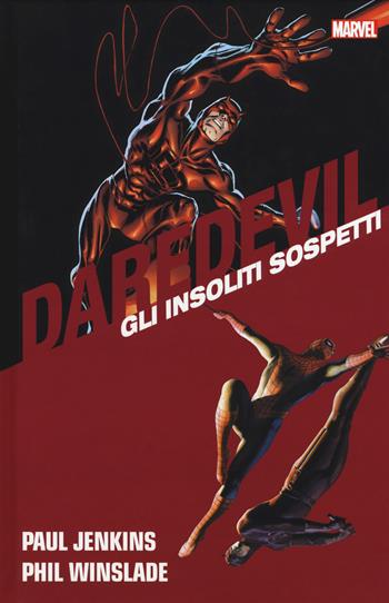 Gli insoliti sospetti. Daredevil collection. Vol. 13 - Paul Jenkins, Phil Winslade - Libro Panini Comics 2017, Marvel | Libraccio.it
